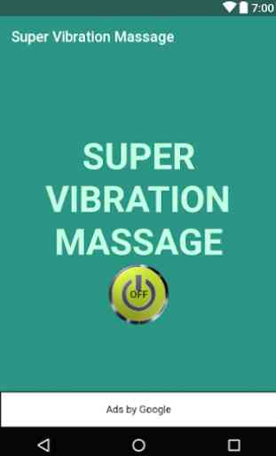 Super Vibration Massage 2