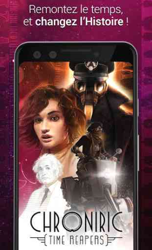 CHRONIRIC : Time Reapers - histoire interactive 1