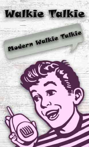 Fast Walkie Talkie Pro 4