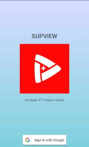 SupView - Increase YT Subs, Likes, Views 1
