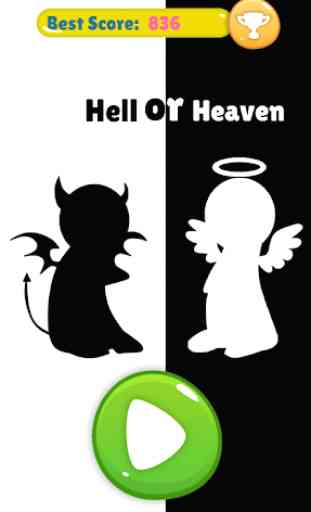 Hell or Heaven: Choose your destiny 1
