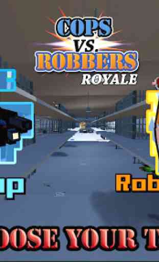 Cops vs Robbers Royale 1