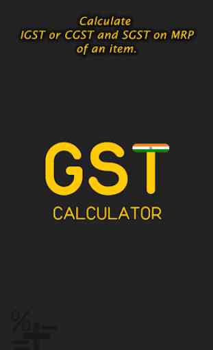 GST Calculator-IGST/CGST/SGST 1