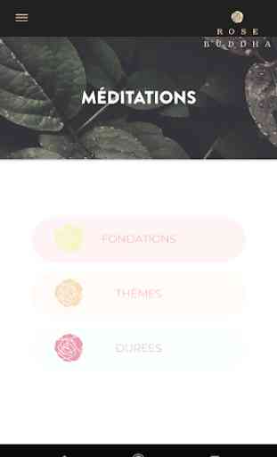 Les méditations Rose Buddha 1