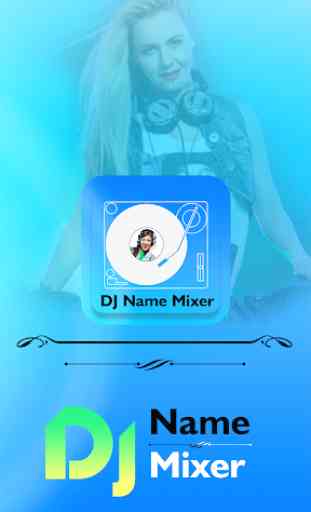 DJ Name Mixer - Add Name In Song 4