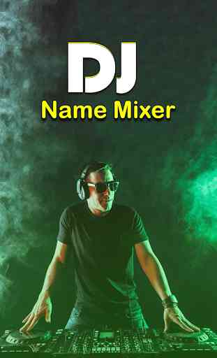DJ Name Mixer: Mix Your Name to Song 1