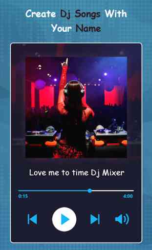 My Name DJ Mixer 4