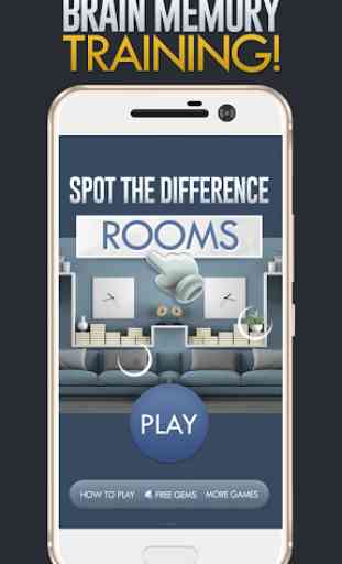 Spot The Difference: Rooms. What's the Difference. 1