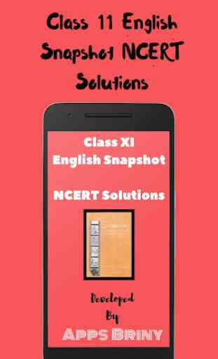 Class 11 English Snapshot NCERT Solutions 1