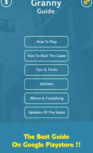 Granny Guide (Game Guide & Walkthrough) 1
