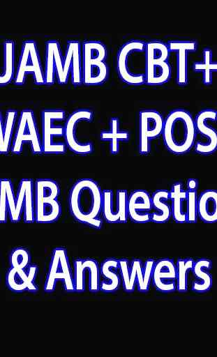 JAMB CBT+ WAEC + POST JAMB Questions & Answers 2