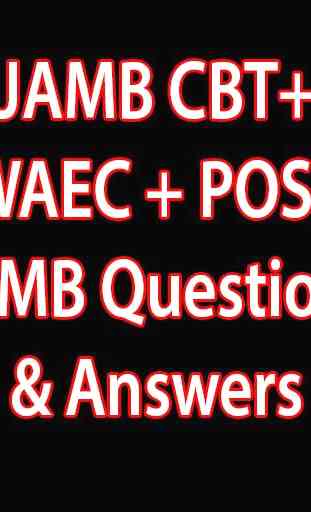 JAMB CBT+ WAEC + POST JAMB Questions & Answers 3