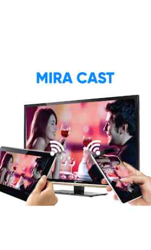 Miracast Screen Sharing | Video & TV Cast 4