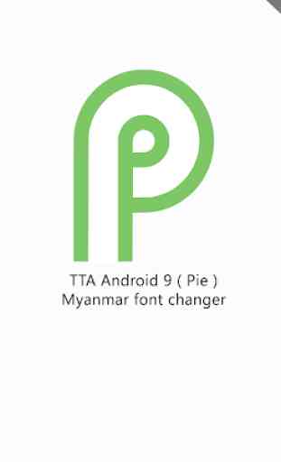 TTA Pie Myanmar Font Changer {ROOT} 1