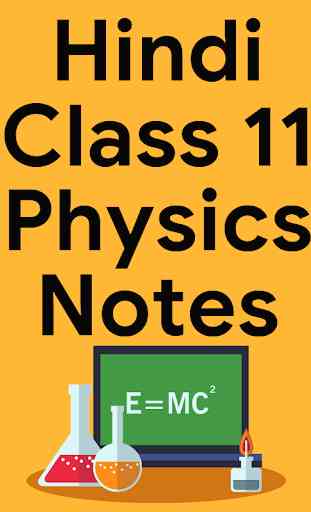 NCERT Class 11 Physics Notes - Hindi 1