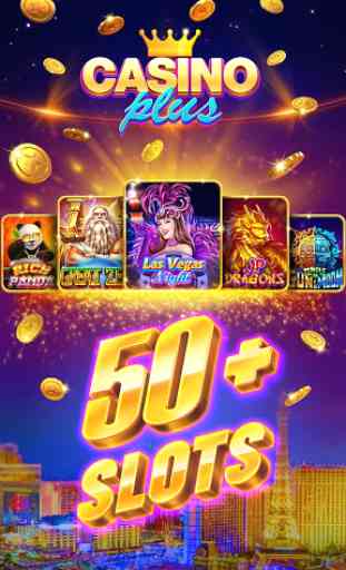 Vegas Slot Machines and Casino Games - Casino Plus 1