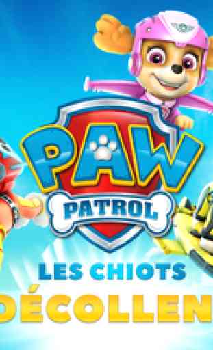 Paw Patrol Pat'Patrouille : les chiots décollent 1