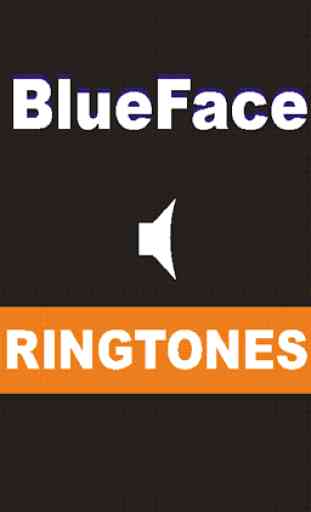 BlueFace Sonneries gratuites 1