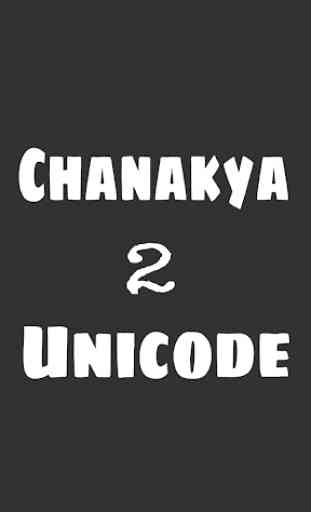 Chanakya to unicode converter: (Offline) 1