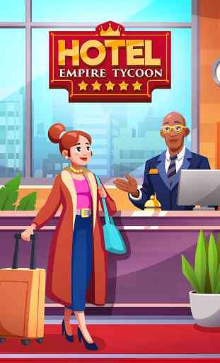 Hotel Empire Tycoon - Idle Game Gestion Simulation 1