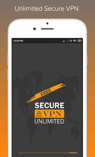 Free VPN Unlimited Secure 1