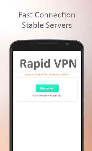 Rapid VPN - Unlimited Free VPN & Fast Security VPN 2
