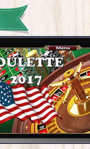 Roulette américaine 2017 1