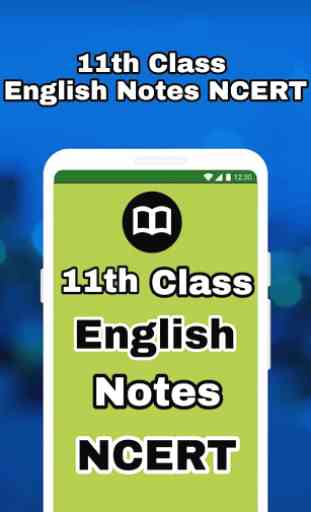 11th Class english ncert notes 1
