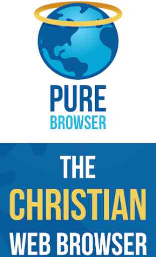 Pure Browser - World's first Christian web browser 1