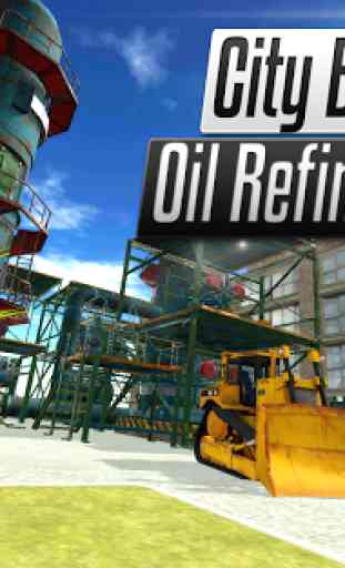 Constructeur de villes: raffinerie de pétrole 2