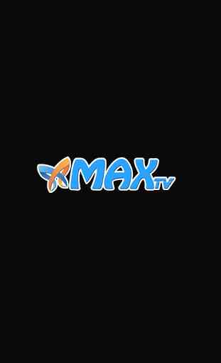 Max Tv 1
