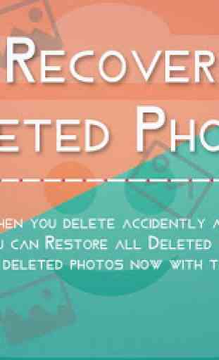 Recover Deleted Photos - Undelete & Restore Images 1