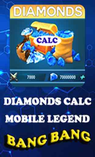 Diamonds Calc for Mobile Legend bang bang Free 1