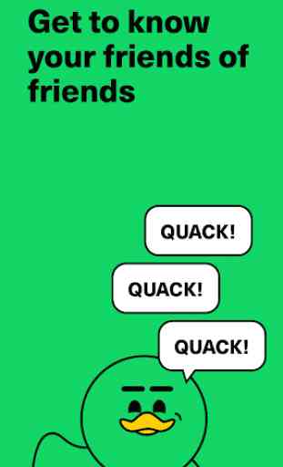 Quack - Find friends of friends 1