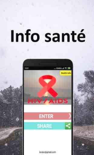 Informations sur le VIH / SIDA 1