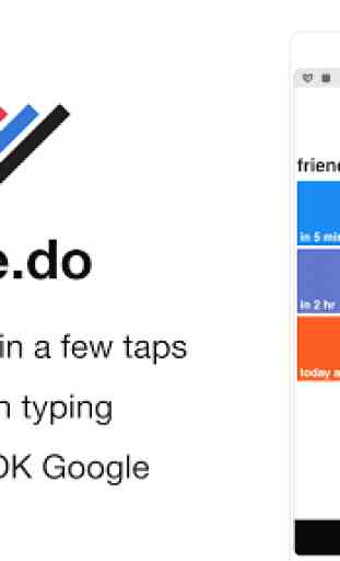 Three.do: the quickest ToDo, reminder, tasks app 1