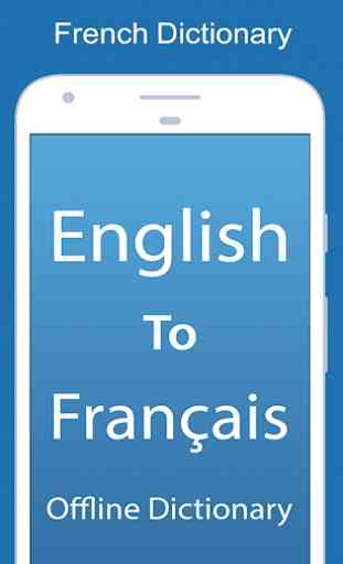 Anglais - Français Dictionnaire Hors ligne 1