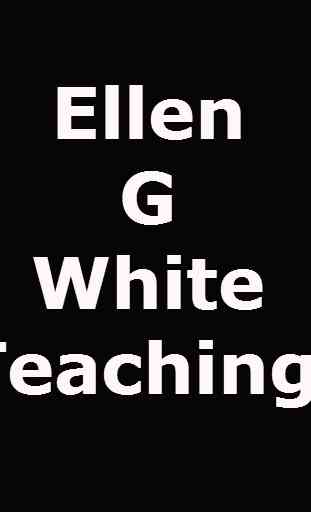 Ellen G White Teachings 2