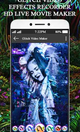 Glitch Video Effects Recorder-HD Live Movie Maker 4