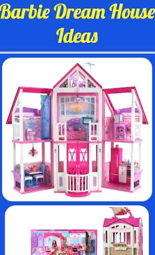 Idées Barbie Dream House 1