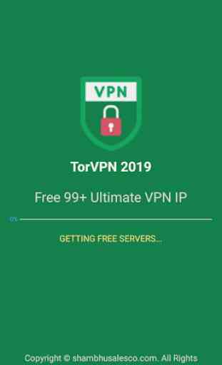 TorVPN 2019 - Free Unlimited VPN & Secure Hotspot 1