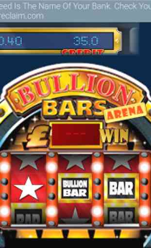 Bullion Bars Arena UK Community Slot 3