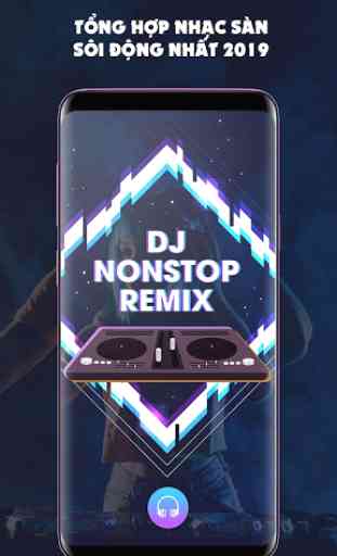 Nhạc DJ Nonstop Remix, EDM - Nhạc Sàn Tổng Hợp 1