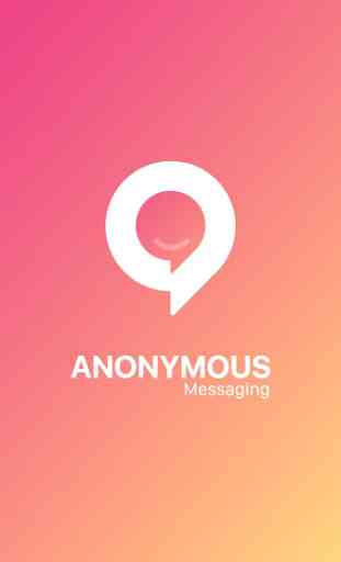 Anonymous Messaging 1