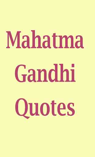 Mahatma gandhi - quotes 3
