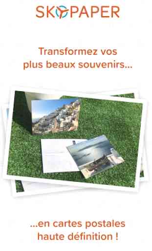 Vos photos en cartes postales avec Skypaper 1
