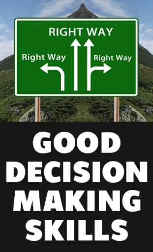 Good Decision Making Skills 1