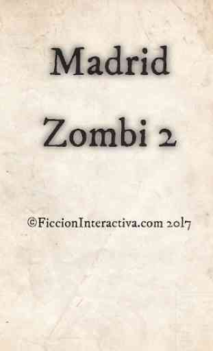 Madrid Zombi 2 2