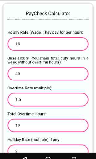 Salary, PayCheck & OverTime Calculator 3