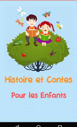 Histoires et Contes pour Enfants : Ecouter et Lire 1